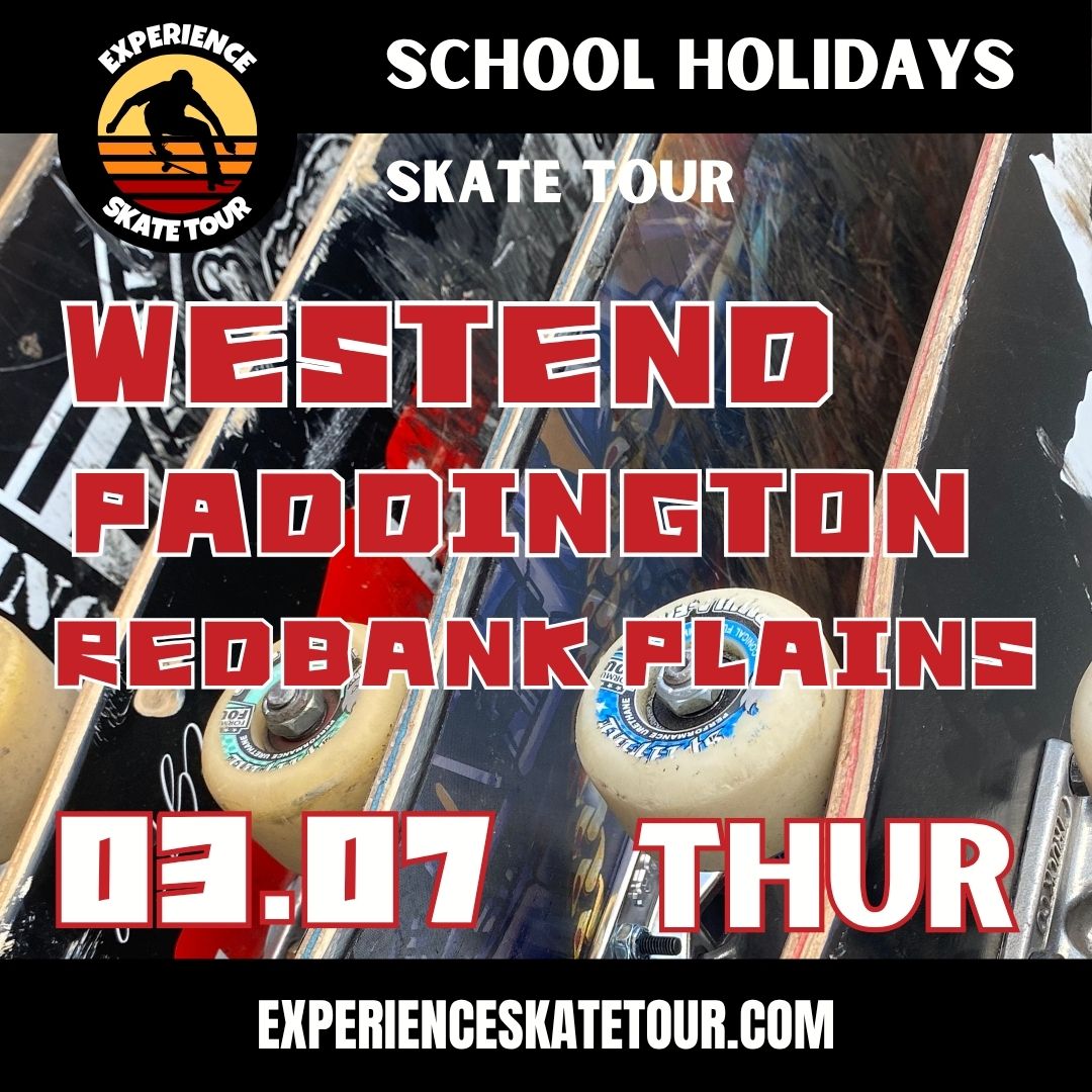 03.07 - Thursday - REDBANK PLAINS / PADDINGTON / WESTEND